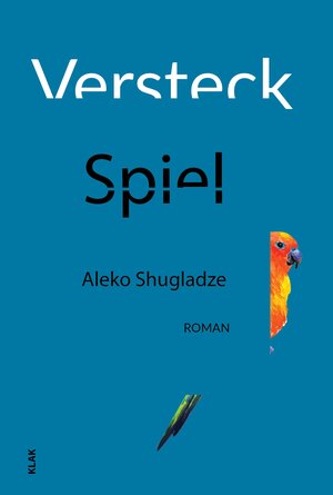 Buchcover Versteckspiel | Aleko Shugladze | EAN 9783943767988 | ISBN 3-943767-98-1 | ISBN 978-3-943767-98-8