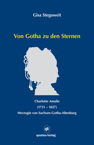 Buchcover Von Gotha zu den Sternen | Gisa Steguweit | EAN 9783943768961 | ISBN 3-943768-96-1 | ISBN 978-3-943768-96-1