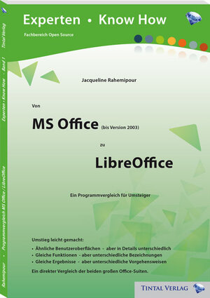 Buchcover Von MS Office zu LibreOfice | Jacqueline Rahemipour | EAN 9783943771060 | ISBN 3-943771-06-7 | ISBN 978-3-943771-06-0