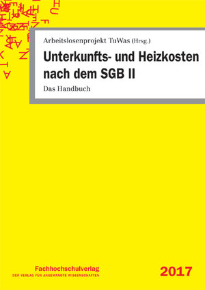 Buchcover Unterkunfts- und Heizkosten nach dem SGB II | Udo Geiger | EAN 9783943787719 | ISBN 3-943787-71-0 | ISBN 978-3-943787-71-9