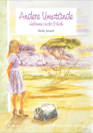 Buchcover Andere Umstände | Heike Jonack | EAN 9783943793062 | ISBN 3-943793-06-0 | ISBN 978-3-943793-06-2