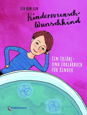 Buchcover Ich bin ein Kinderwunsch-Wunschkind | Ruthild Schulze | EAN 9783943793833 | ISBN 3-943793-83-4 | ISBN 978-3-943793-83-3