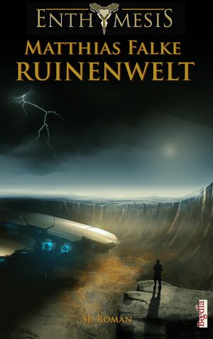 Buchcover Ruinenwelt | Matthias Falke | EAN 9783943795097 | ISBN 3-943795-09-8 | ISBN 978-3-943795-09-7