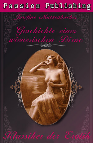 Buchcover Klassiker der Erotik 29: Geschichte einer wienerischen Dirne | Josefine Mutzenbacher | EAN 9783943809978 | ISBN 3-943809-97-8 | ISBN 978-3-943809-97-8