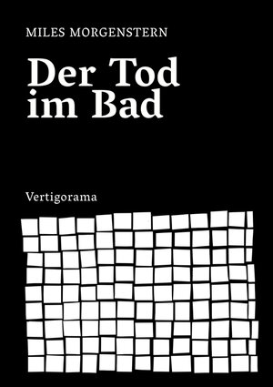 Buchcover Der Tod im Bad | Miles C. Morgenstern | EAN 9783943811087 | ISBN 3-943811-08-5 | ISBN 978-3-943811-08-7