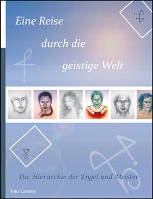 Buchcover Eine Reise durch die geistige Welt | Paul Lansley | EAN 9783943821000 | ISBN 3-943821-00-5 | ISBN 978-3-943821-00-0