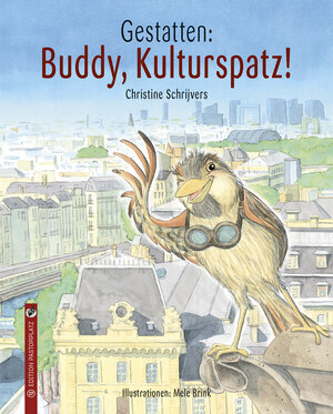 Buchcover Gestatten: Buddy, Kulturspatz! | Christine Schrijvers | EAN 9783943833171 | ISBN 3-943833-17-8 | ISBN 978-3-943833-17-1