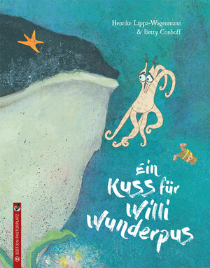 Buchcover Ein Kuss für Willi Wunderpus | Henrike Lippa-Wagenmann | EAN 9783943833348 | ISBN 3-943833-34-8 | ISBN 978-3-943833-34-8
