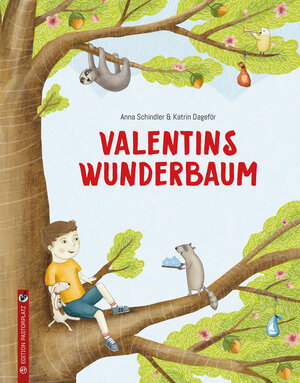 Buchcover Valentins Wunderbaum | Anna Schindler | EAN 9783943833478 | ISBN 3-943833-47-X | ISBN 978-3-943833-47-8