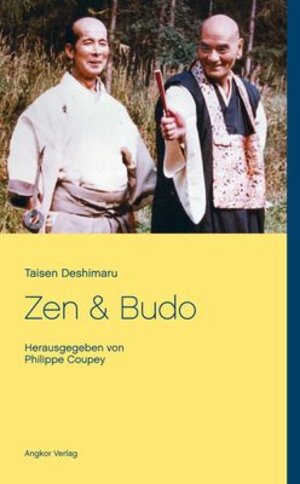 Buchcover Zen und Budo | Taisen Deshimaru | EAN 9783943839883 | ISBN 3-943839-88-5 | ISBN 978-3-943839-88-3