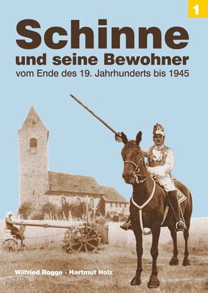 Buchcover Schinne und seine Bewohner | Wilfried Rogge | EAN 9783943845013 | ISBN 3-943845-01-X | ISBN 978-3-943845-01-3