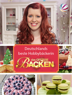 Buchcover Das Große Backen | Jil Waxweiler | EAN 9783943848403 | ISBN 3-943848-40-X | ISBN 978-3-943848-40-3