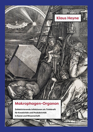 Buchcover Makrophagen-Organon | Klaus Heyne | EAN 9783943856668 | ISBN 3-943856-66-6 | ISBN 978-3-943856-66-8
