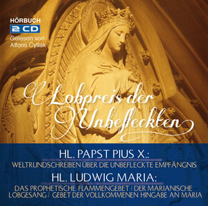 Buchcover Lobpreis der Unbefleckten - CD | Pius X. Hl. Papst | EAN 9783943858464 | ISBN 3-943858-46-4 | ISBN 978-3-943858-46-4
