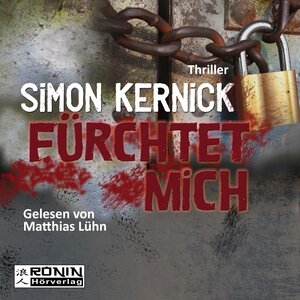 Buchcover Fürchtet mich | Simon Kernick | EAN 9783943864649 | ISBN 3-943864-64-2 | ISBN 978-3-943864-64-9