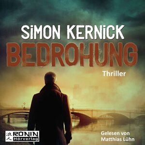 Buchcover Bedrohung | Simon Kernick | EAN 9783943864724 | ISBN 3-943864-72-3 | ISBN 978-3-943864-72-4