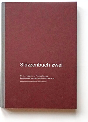 Buchcover Skizzenbuch zwei | Florian Hugger | EAN 9783943866940 | ISBN 3-943866-94-7 | ISBN 978-3-943866-94-0