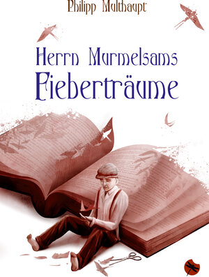 Buchcover Herrn Murmelsams Fieberträume | Philipp Multhaupt | EAN 9783943876727 | ISBN 3-943876-72-1 | ISBN 978-3-943876-72-7