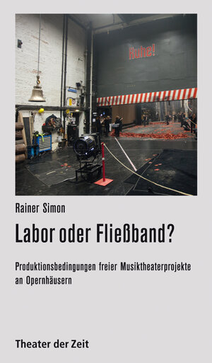 Buchcover Labor oder Fließband? | Rainer Simon | EAN 9783943881097 | ISBN 3-943881-09-1 | ISBN 978-3-943881-09-7