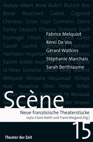Buchcover Scène 15 | Fabrice Melquiot | EAN 9783943881158 | ISBN 3-943881-15-6 | ISBN 978-3-943881-15-8