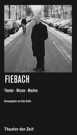 Buchcover Fiebach | Joachim Fiebach | EAN 9783943881899 | ISBN 3-943881-89-X | ISBN 978-3-943881-89-9