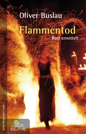 Buchcover Flammentod | Oliver Buslau | EAN 9783943886283 | ISBN 3-943886-28-X | ISBN 978-3-943886-28-3