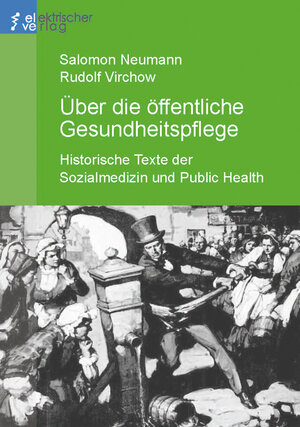 Buchcover Über die öffentliche Gesundheitspflege. | Salomon Neumann | EAN 9783943889277 | ISBN 3-943889-27-0 | ISBN 978-3-943889-27-7