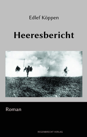 Buchcover Heeresbericht | Edlef Köppen | EAN 9783943889895 | ISBN 3-943889-89-0 | ISBN 978-3-943889-89-5