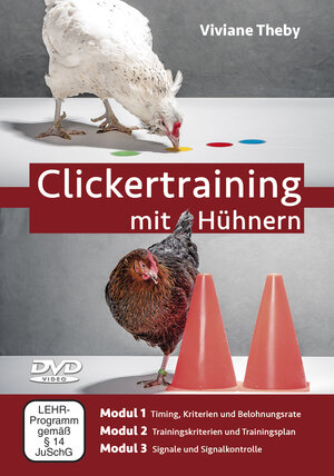 Buchcover Clickertraining mit Hühnern | Viviane Theby | EAN 9783943892185 | ISBN 3-943892-18-2 | ISBN 978-3-943892-18-5