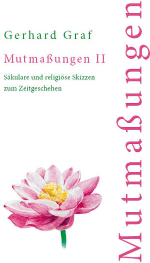 Buchcover Mutmaßungen 2 | Gerhard Graf | EAN 9783943897371 | ISBN 3-943897-37-0 | ISBN 978-3-943897-37-1