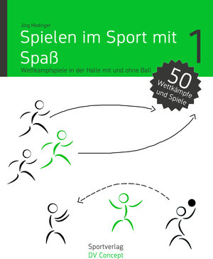Buchcover Spielen im Sport mit Spaß | Jörg Madinger | EAN 9783943899399 | ISBN 3-943899-39-X | ISBN 978-3-943899-39-9