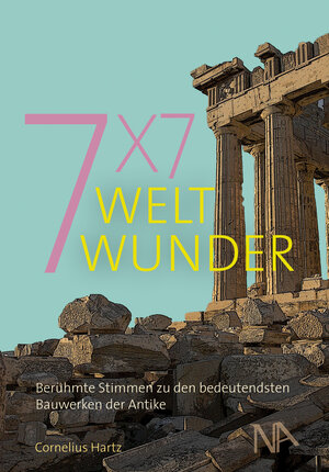 Buchcover 7x7 Weltwunder | Cornelius Hartz | EAN 9783943904062 | ISBN 3-943904-06-7 | ISBN 978-3-943904-06-2