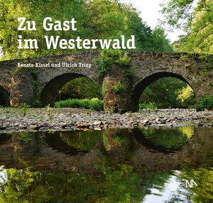 Buchcover Zu Gast im Westerwald | Renate Kissel | EAN 9783943904994 | ISBN 3-943904-99-7 | ISBN 978-3-943904-99-4