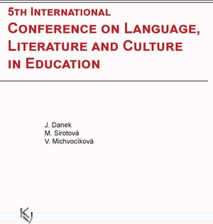 Buchcover 5th International Conference on Language, Literature and Culture in Education | J. Danek | EAN 9783943906516 | ISBN 3-943906-51-5 | ISBN 978-3-943906-51-6