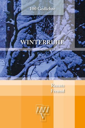 Buchcover Winterruhe | Renate Freund | EAN 9783943910483 | ISBN 3-943910-48-2 | ISBN 978-3-943910-48-3