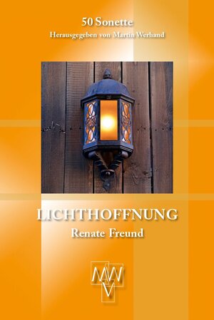 Buchcover Lichthoffnung | Renate Freund | EAN 9783943910490 | ISBN 3-943910-49-0 | ISBN 978-3-943910-49-0