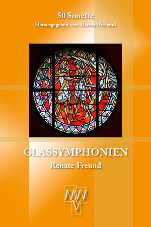 Buchcover Glassymphonien | Renate Freund | EAN 9783943910612 | ISBN 3-943910-61-X | ISBN 978-3-943910-61-2