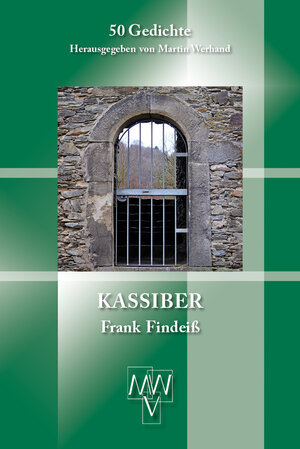 Buchcover Kassiber | Frank Findeiß | EAN 9783943910629 | ISBN 3-943910-62-8 | ISBN 978-3-943910-62-9