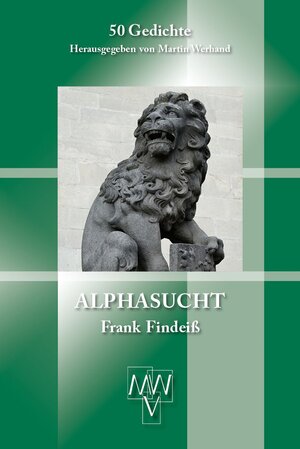 Buchcover Alphasucht | Frank Findeiß | EAN 9783943910667 | ISBN 3-943910-66-0 | ISBN 978-3-943910-66-7