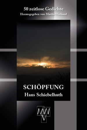 Buchcover Schöpfung | Hans Schiebelhuth | EAN 9783943910964 | ISBN 3-943910-96-2 | ISBN 978-3-943910-96-4