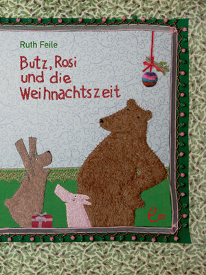 Buchcover Butz, Rosi und die Weihnachtszeit | Ruth Feile | EAN 9783943919950 | ISBN 3-943919-95-1 | ISBN 978-3-943919-95-0