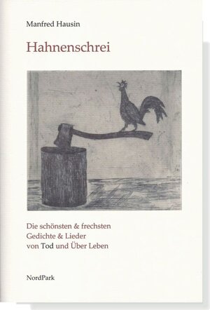 Buchcover Hahnenschrei | Manfred Hausin | EAN 9783943940213 | ISBN 3-943940-21-7 | ISBN 978-3-943940-21-3