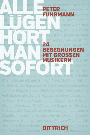 Buchcover Alle Lügen hört man sofort | Peter Fuhrmann | EAN 9783943941456 | ISBN 3-943941-45-0 | ISBN 978-3-943941-45-6
