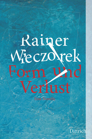 Buchcover Form und Verlust | Rainer Wieczorek | EAN 9783943941784 | ISBN 3-943941-78-7 | ISBN 978-3-943941-78-4