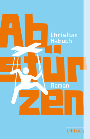 Buchcover Abstürzen | Christian Habuch | EAN 9783943941906 | ISBN 3-943941-90-6 | ISBN 978-3-943941-90-6
