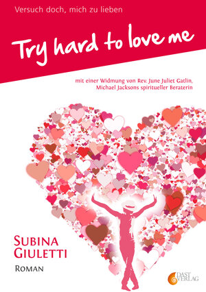 Buchcover Try hard to love me | Subina Giuletti | EAN 9783943943009 | ISBN 3-943943-00-3 | ISBN 978-3-943943-00-9