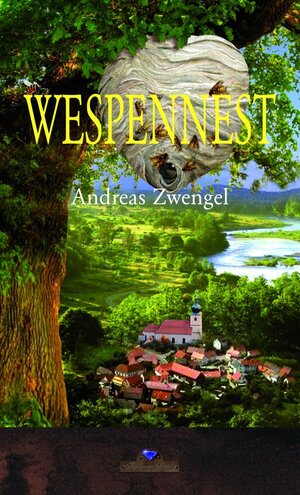 Buchcover Wespennest | Andreas Zwengel | EAN 9783943948288 | ISBN 3-943948-28-5 | ISBN 978-3-943948-28-8