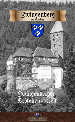 Buchcover Zwingenberger Erblehensstreit  | EAN 9783943948806 | ISBN 3-943948-80-3 | ISBN 978-3-943948-80-6
