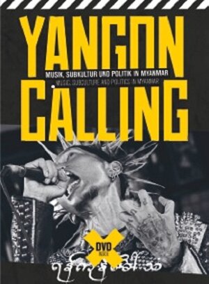 Buchcover Yangon Calling | Matt Grace | EAN 9783943967029 | ISBN 3-943967-02-6 | ISBN 978-3-943967-02-9