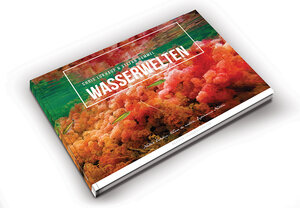 Buchcover Wasserwelten  | EAN 9783943968217 | ISBN 3-943968-21-9 | ISBN 978-3-943968-21-7